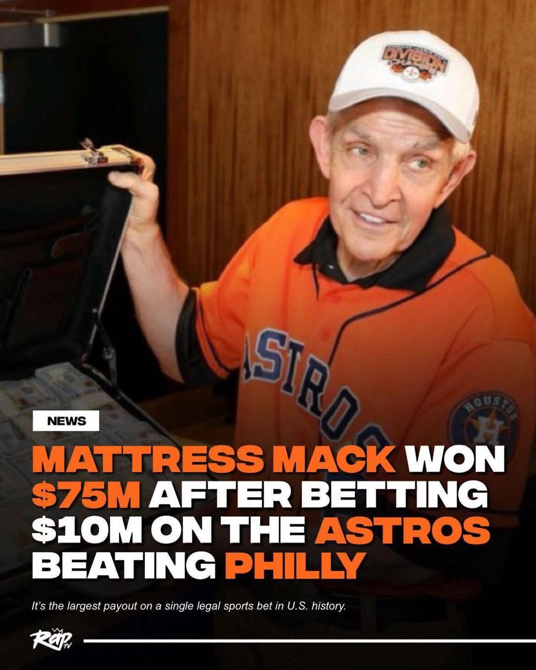 image  1 RapTV - #MattressMack won $75M after betting $10M on the Houston Astros beating the Philadelphia Phi