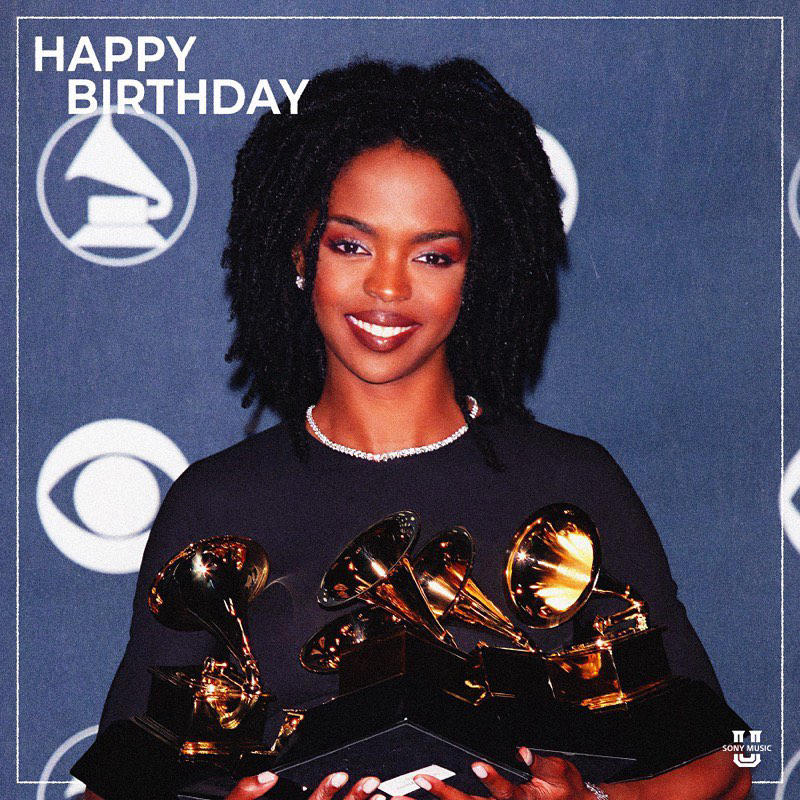 Sony Music U - You know you’d better watch out because it’s superstar #mslaurynhill birthday today